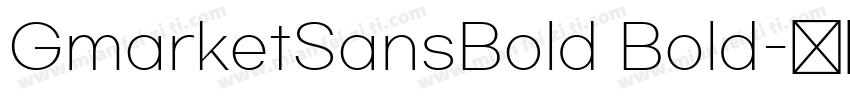 GmarketSansBold Bold字体转换